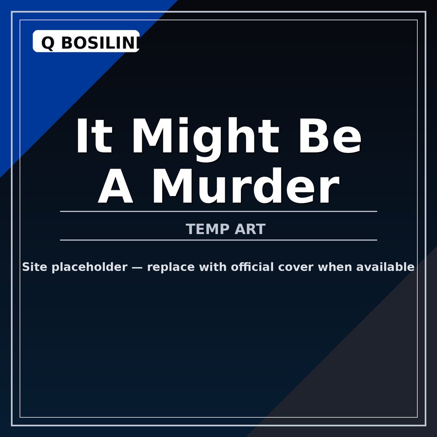 It Might Be A Murder cover art